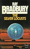 The Silver Locusts by Ray Bradbury
