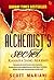 The Alchemist's Secret - Rahasia Sang Alkemis
