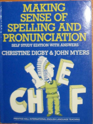 Making Sense of Spelling and Pronunciation (Paperback)
