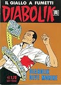 Diabolik R n. 527: Diabolik deve morire