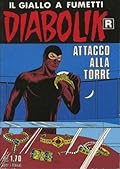 Diabolik R n. 519: Attacco alla torre