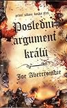 Poslední argument králů by Joe Abercrombie