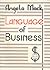 The Language of Business (+...