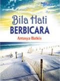 Bila Hati Berbicara (Paperback)