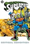 Superman, Vol. 4: Critical Condition Superman, Vol. 4: Critical Condition