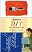 The Guardian DIY Book: DIY ...