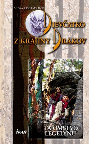 Tajomstvo Legelynu (Dievčatko z Krajiny Drakov, #2)