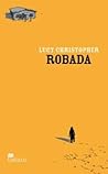 Robada by Lucy Christopher