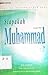 Siapakah Muhammad saw itu ?