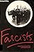 Fascists: A Social Psychological View of the National Front