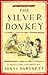 The Silver Donkey by Sonya Hartnett