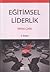 Eğitimsel Liderlik