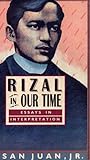 Rizal in Our Time: Essays in Interpretation