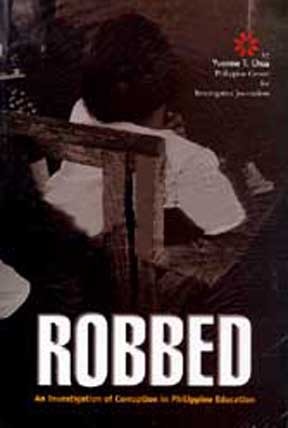 Robbed: An Investigation of Corruption in Philippine Education (Paperback)