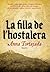 La filla de l'hostalera by Anna Tortajada