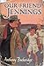 Our Friend Jennings (Jennin...