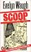 Scoop: A Novel About Journalists