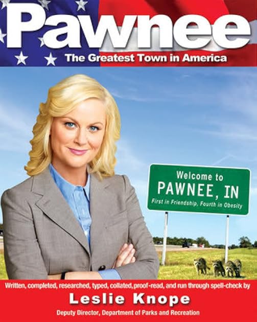 Pawnee: The Greatest Town in America