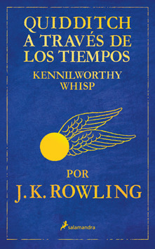Portada de Quidditch a través de los tiempos, de J.K. Rowling