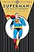 Superman: The Man of Tomorrow Archives, Vol. 2 (DC Archive Editions: Superman The Man of Tomorrow, #2)