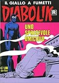 Diabolik R n. 538: Uno spregevole omicidio