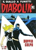 Diabolik R n. 537: Doppio colpo