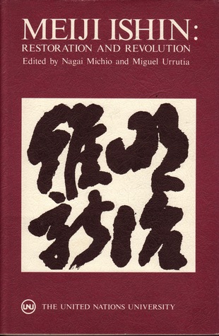 Meiji Ishin. Restoration and Revolution (Paperback)