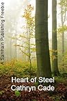 Heart of Steel SAMPLE by Cathryn Cade