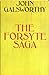 The Forsyte Saga (The Forsyte Chronicles, #1-3, 1.5, 2.5)