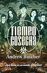 Tiempo de cosecha by Andrew Butcher