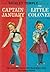 Captain January [and]  The Little Colonel (two works) Shirley Temple edition