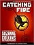 Catching Fire (The Hunger G...