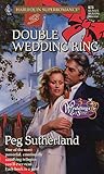 Double Wedding Ring (3 Weddings & A Secret #1) Double Wedding Ring (3 Weddings & A Secret #1)