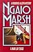 A Man Lay Dead by Ngaio Marsh