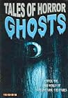 Ghosts (Tales of Horror)