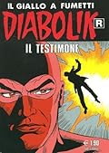 Diabolik R n. 552: Il testimone