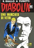 Diabolik R n. 550: Una manciata di vetri