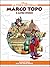 Marco Topo e altre storie - Marco Polo e la via delle spezie