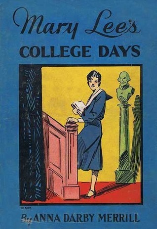 Mary Lee's College Days (Hardcover)