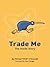 Trade Me: The Inside Story