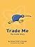 Trade Me: The Inside Story