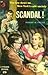 Scandal!