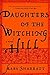 Daughters of the Witching Hill