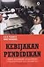 Kebijakan Pendidikan by H.A.R Tilaar
