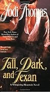 Tall, Dark, and Texan