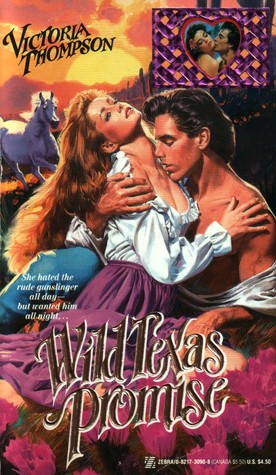 Wild Texas Promise (A Hired Gunslinger, #2)