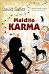 Maldito Karma by David Safier Maldito Karma by David Safier