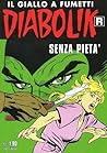 Diabolik R n. 562: Senza pietà