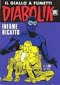 Diabolik R n. 560: Infame ricatto