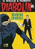 Diabolik R n. 559: Scontro frontale